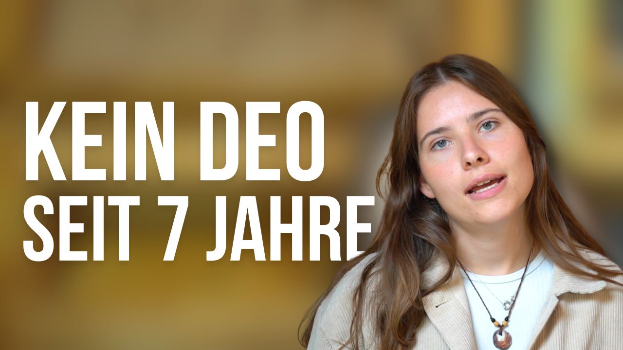 7 Jahre ohne Deo